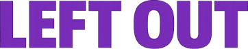 Left Out