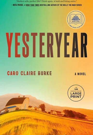 Yesteryear: A GMA Book Club Pick: A Novel