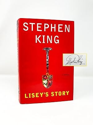 Lisey's Story by King, Stephen: Fine Hardcover (2006) 1st Edition, Signed  by Author(s) | Magnum Opus Rare Books