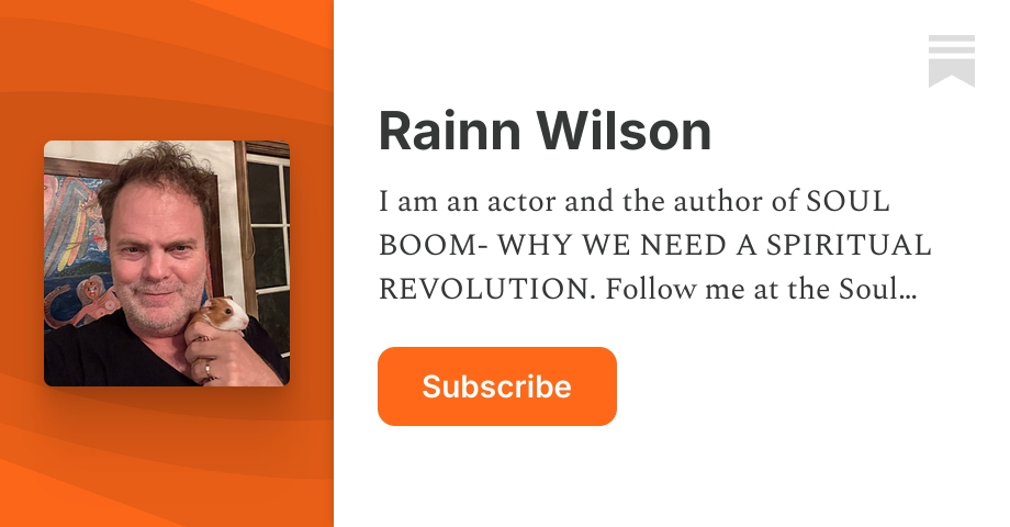 Rainn Wilson | Substack