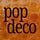 Pop Deco