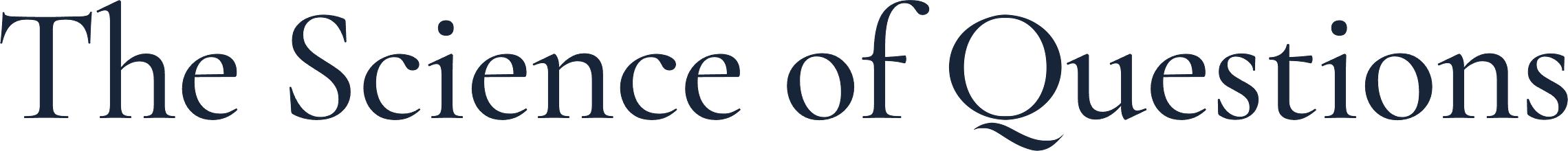 The Science of Questions