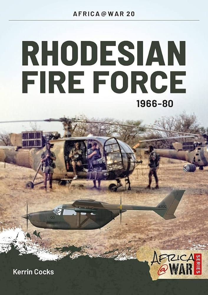 Rhodesian Fire Force 1966-80 (Volume 20)