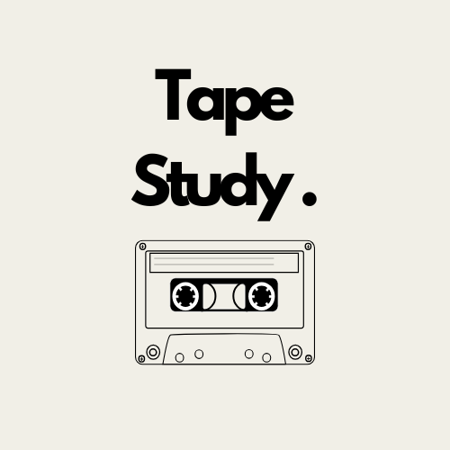Tape Study