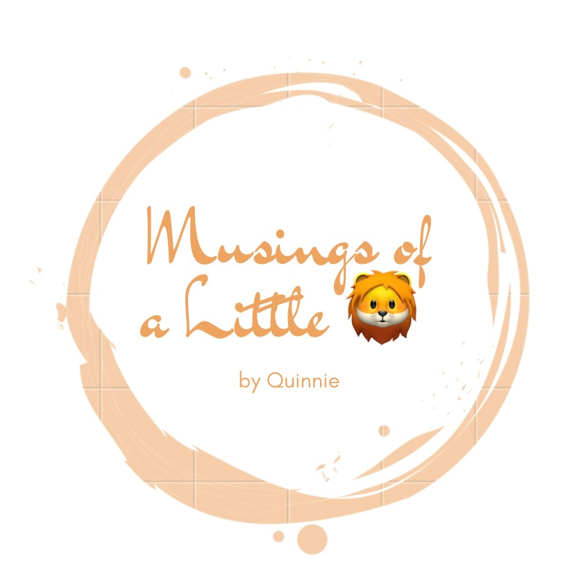 Musings of a Little Lion by Quinnie