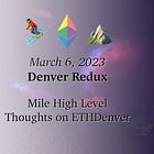 March 6, 2023: Denver Redux ⛷️⛰️ 