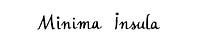 Minima Insula