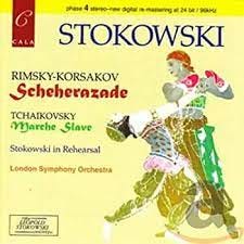 Nikolai Rimsky-Korsakov, Piotr Ilich Tchaikovsky, Stokowski, London  Symphony Orchestra, Erich Gruenberg - Rimsky-Korsakov: Scheherazade /  Tchaikovsky: Marche Slave ~ Stokowski - Amazon.com Music