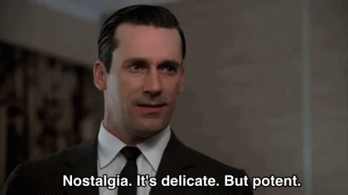Nostalgia It'S Delicate But Potent GIF - Nostalgia Nostalgic Memories -  Discover & Share GIFs