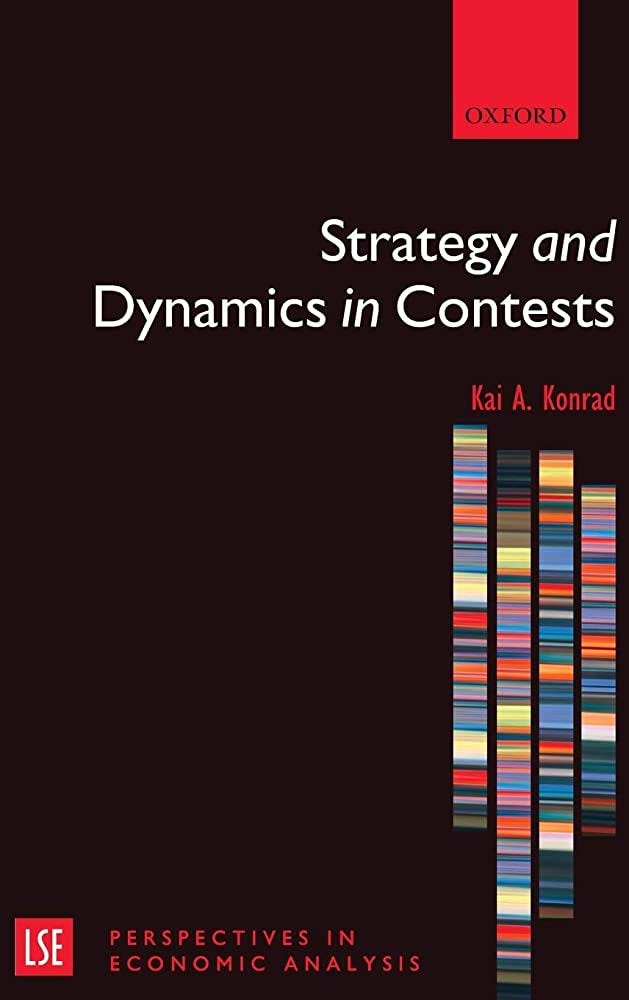 Strategy and Dynamics in Contests : Konrad, Kai A: Amazon.com.au: Books Strategy and Dynamics in Contests : Konrad, Kai A: Amazon.com.au: Books