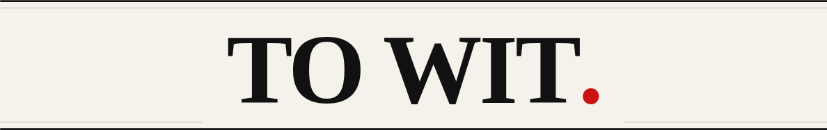 To Wit