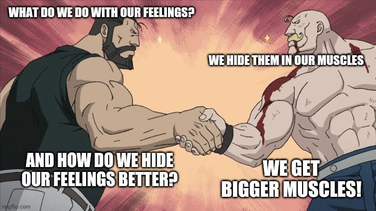 Manly feelings - Imgflip