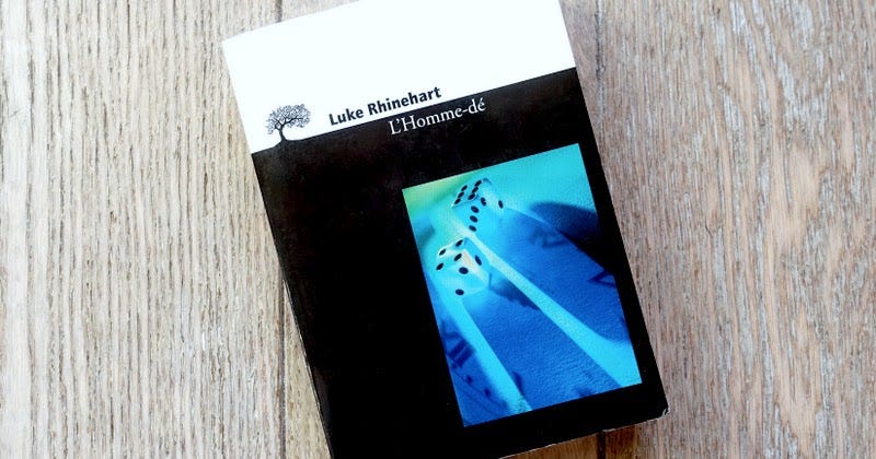 Lundi Librairie : L'Homme-dé - Luke Rhinehart - Paris la douce, magazine  parisien lifestyle, culture, sorties, street art