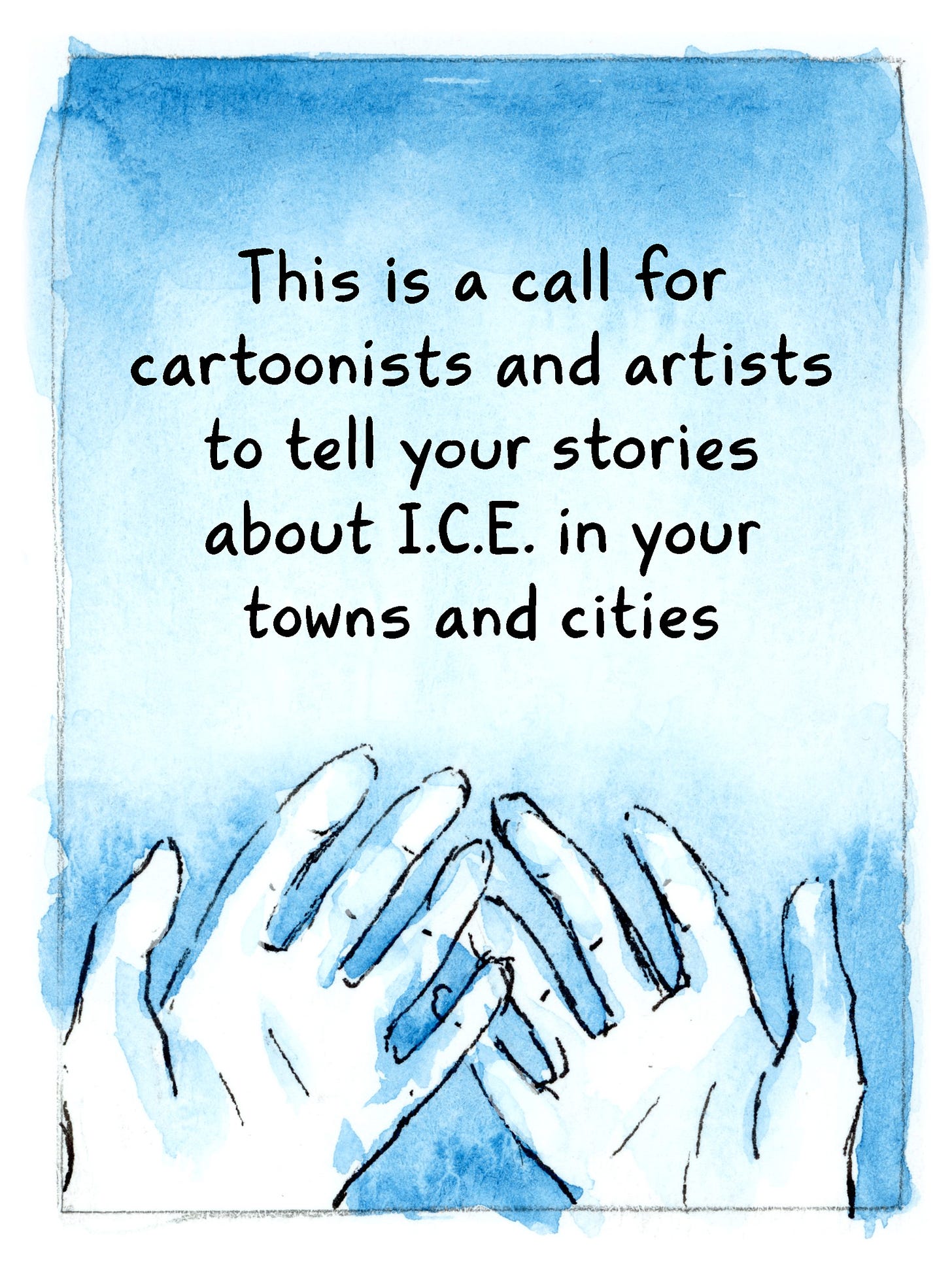 Watercolor comic by graphic novelist K.Woodman-Maynard about the #ICEout comics movement on Instagram. 