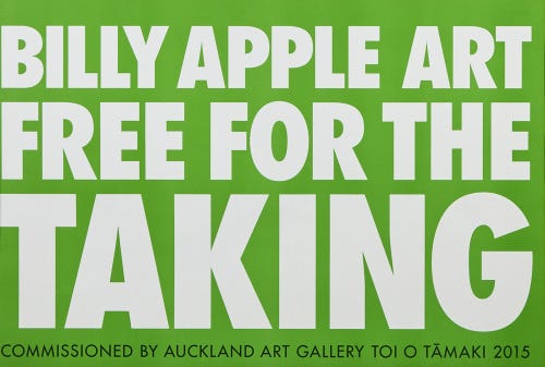 BILLY APPLE Free For The Taking BILLY APPLE Free For The Taking