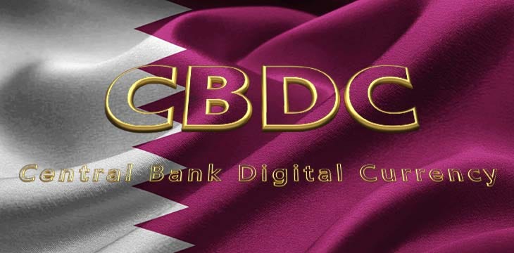 Qatar Central Bank governor: Qatar is in 'foundation stage' of CBDC  exploration - CoinGeek