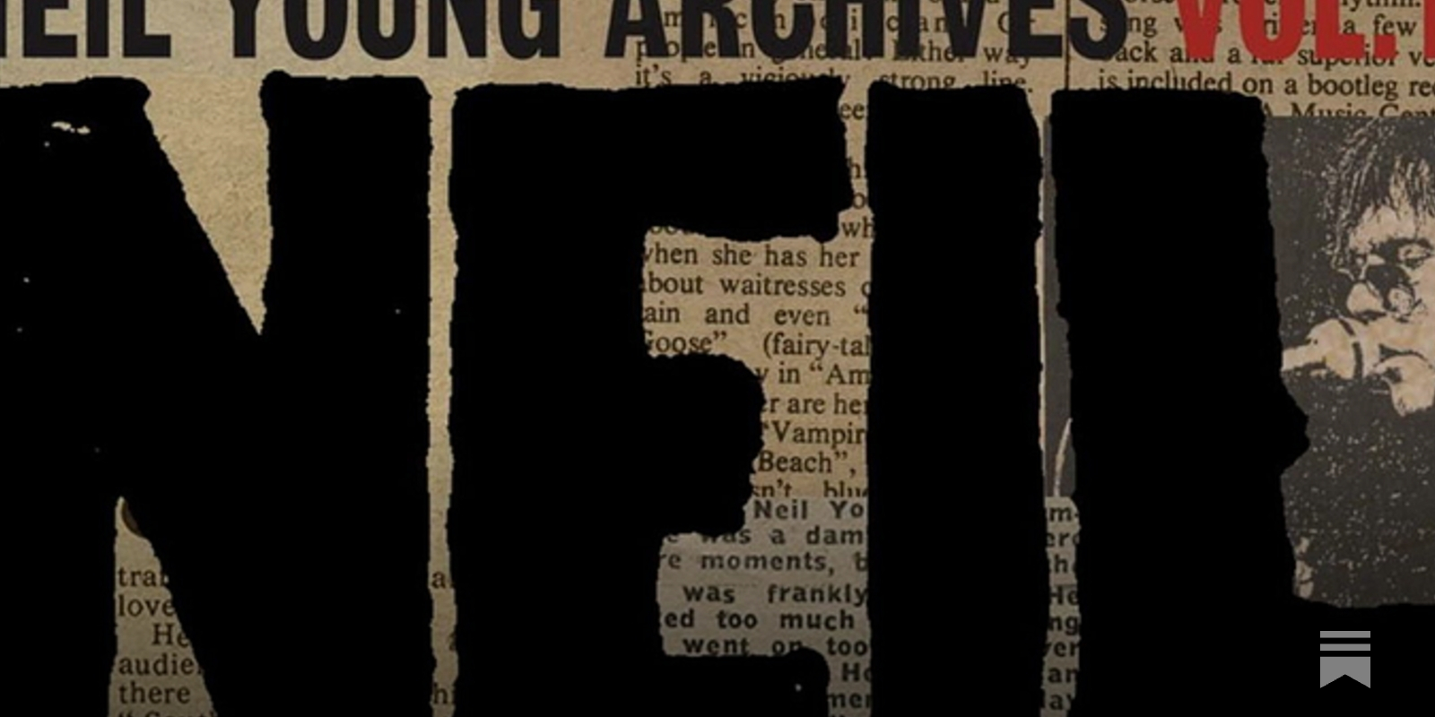 A Deep Dive Into Neil Young's 'Archives Vol. II: 1972-1976'