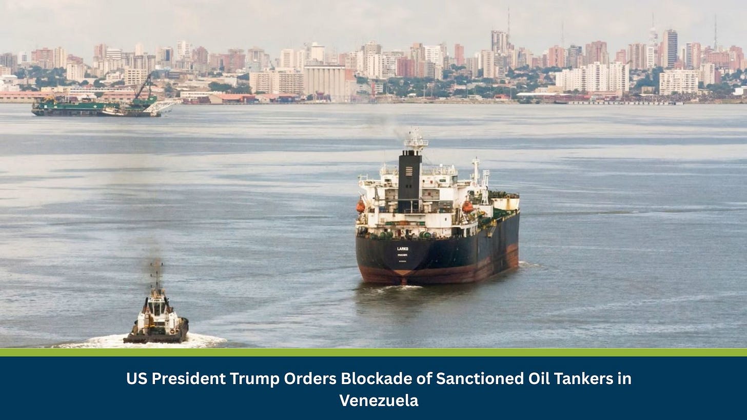 US President Trump Orders Blockade of Sanctioned Oil Tankers in Venezuela