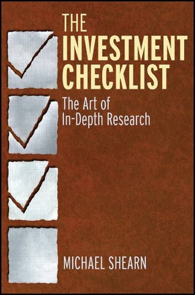 The Investment Checklist: The Art of In-Depth Research: Amazon.co.uk:  Shearn, Michael: 9780470891858: Books