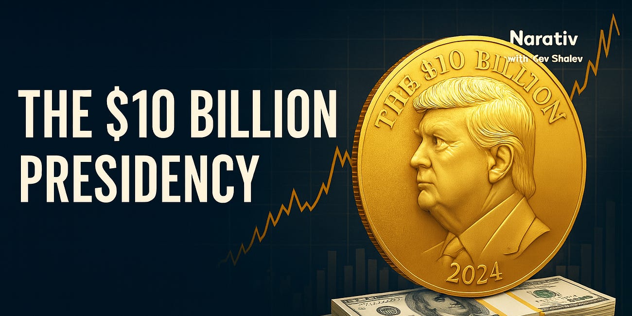 The $10 Billion Presidency