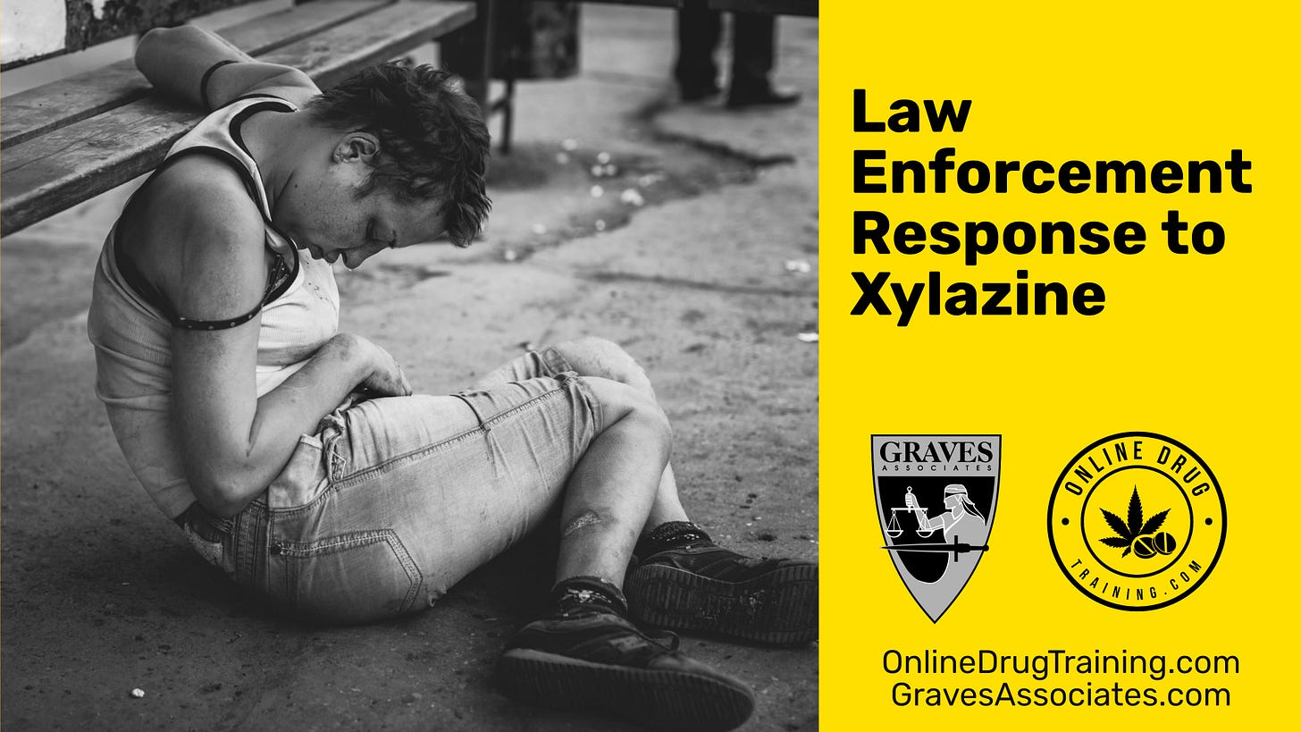 Take Xylazine training online now Take Xylazine training online now