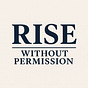 Rise Without Permission's avatar