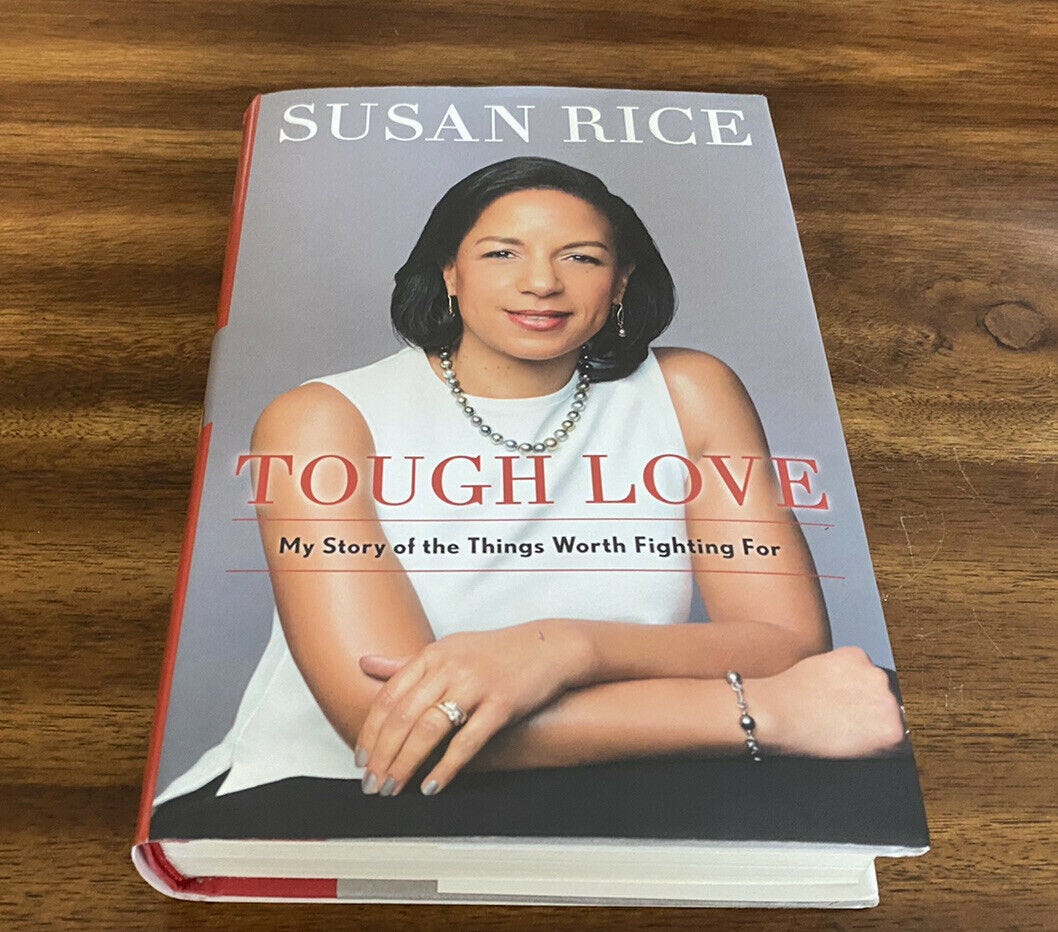 Tough Love : My Story of the Things Worth Fighting For by Susan Rice (2019,  Hardcover) for sale online | eBay