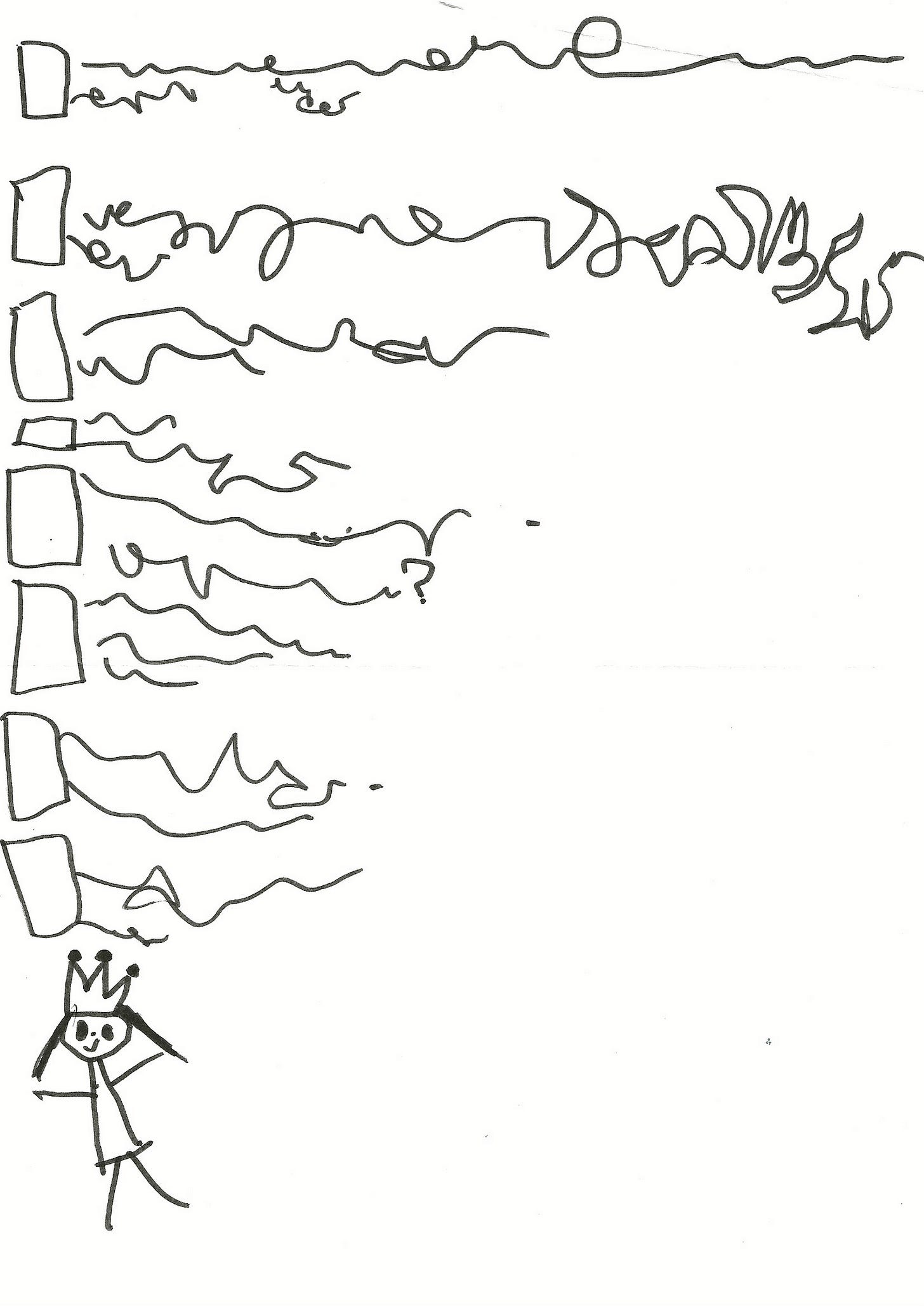 A child’s to-do list of scribbles featuring a stick figure queen