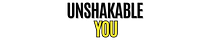 Unshakable You