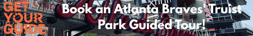 Truist Park Tour! Truist Park Tour!