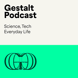Gestalt Podcast