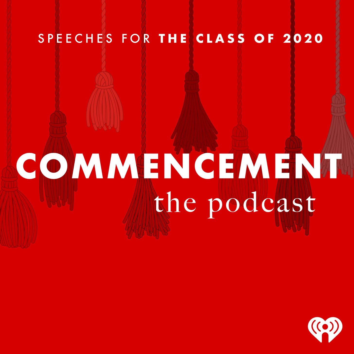 Listen Free to Commencement: Speeches For The Class of 2020 on ...