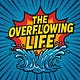 The Overflowing Life