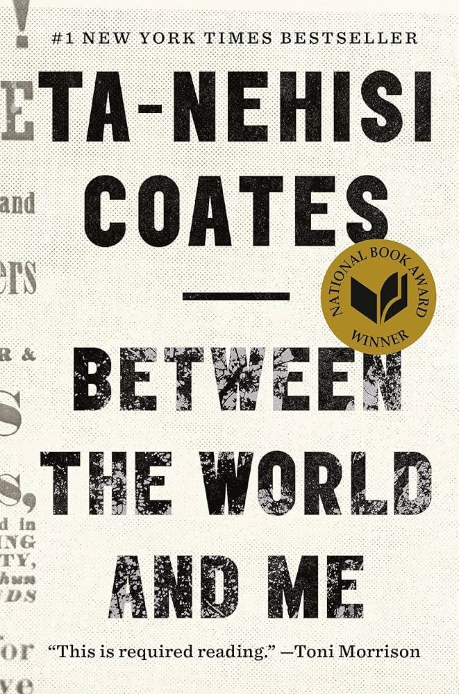 Between the World and Me: Coates, Ta-Nehisi: 9780812993547: Amazon.com: Books Between the World and Me: Coates, Ta-Nehisi: 9780812993547: Amazon.com: Books