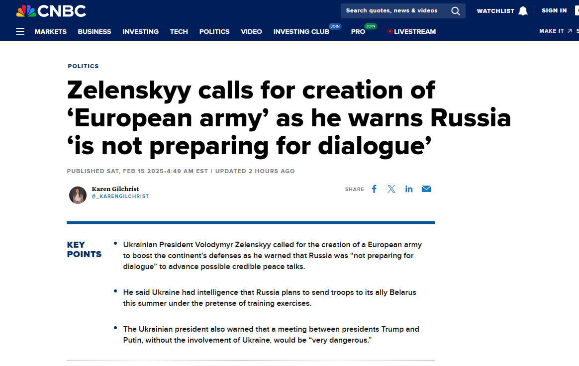 2025_02_15_07_48_52_Zelensky_calls_for_a_European_army_warns_Russia_not_preparing_for_dialogue