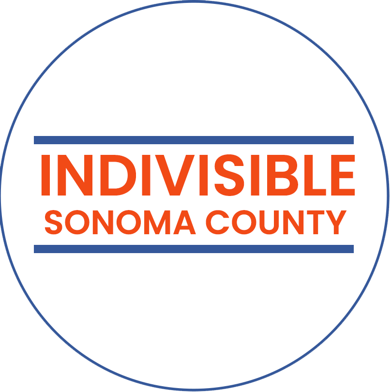 The Newsletter of Indivisible Sonoma County