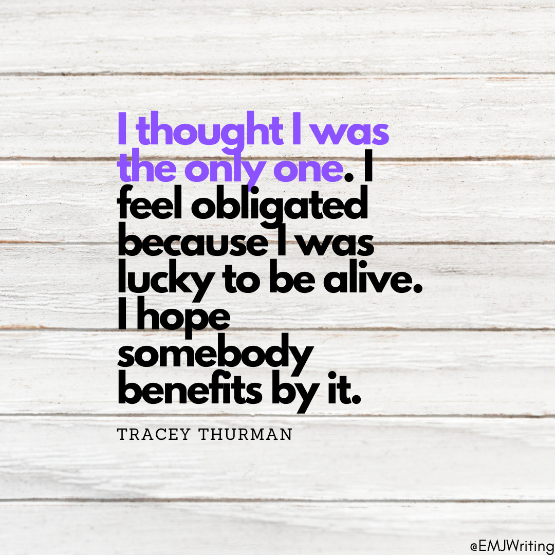 quote by Tracey Thurman, domestic violence survivor