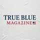 True Blue Magazine