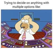 Analysis paralysis meme