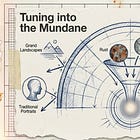The art of tuning into the mundane