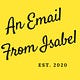 An Email From Isabel