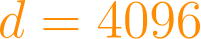 d = 4096