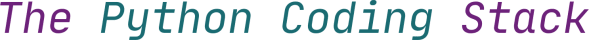 The Python Coding Stack