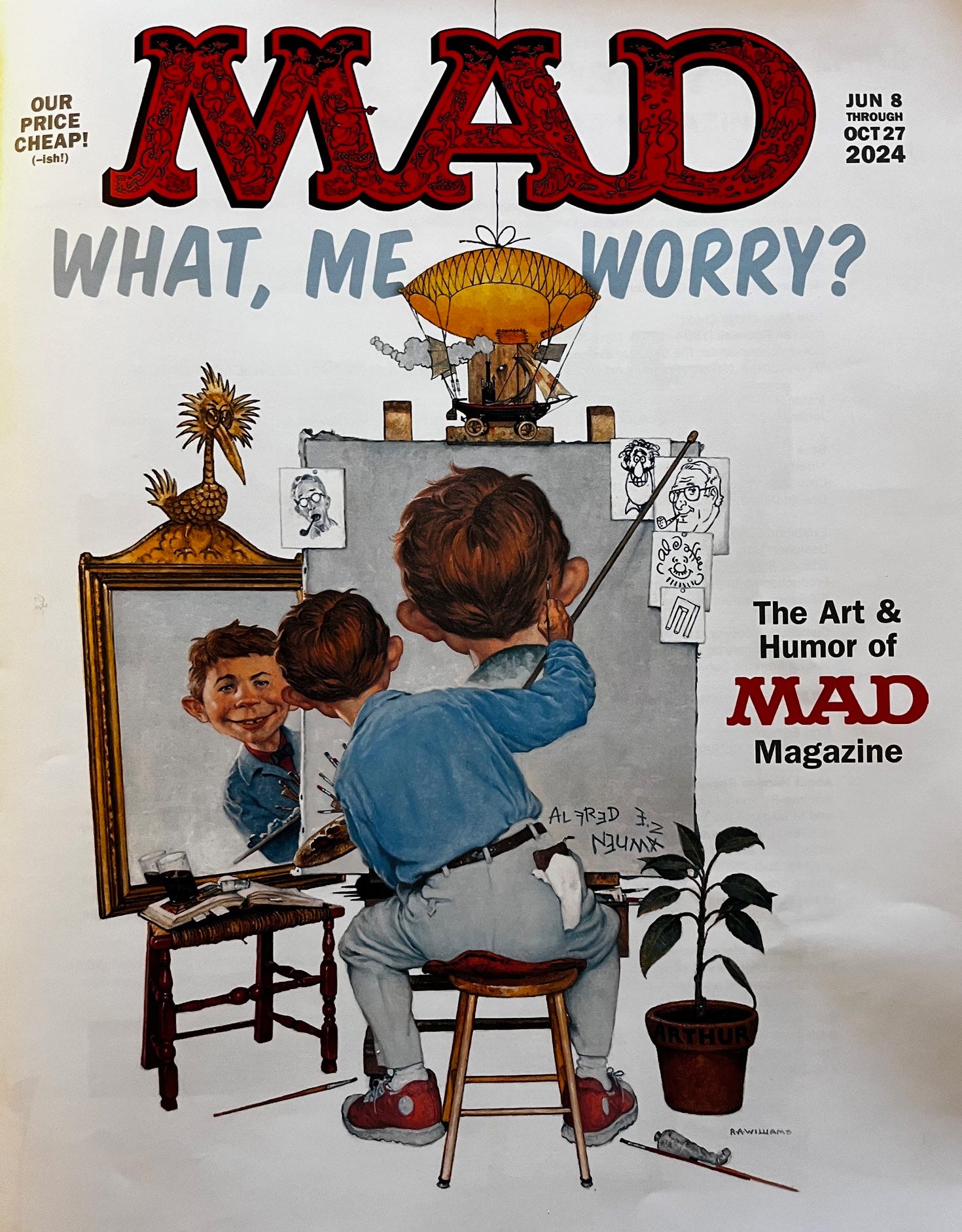 It's a mad,mad, mad, mad world - by Ralph Gardner Jr.