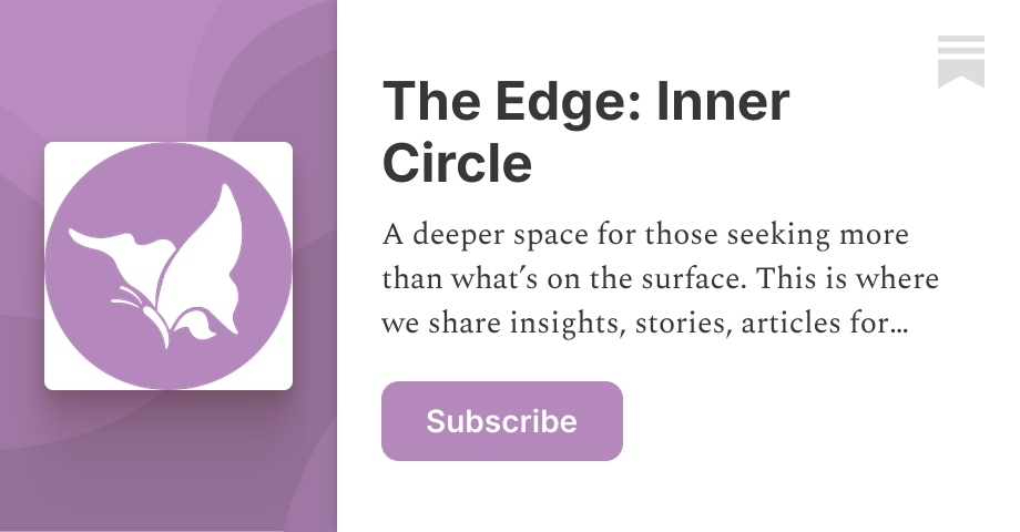 The Edge: Inner Circle | Substack