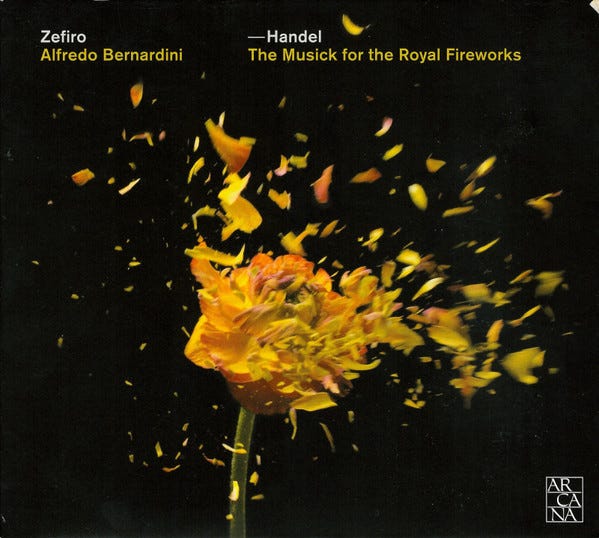 Handel – Zefiro, Alfredo Bernardini – The Musick For The Royal Fireworks –  CD (Album, Reissue, Stereo), 2015 [r23549231] | Discogs