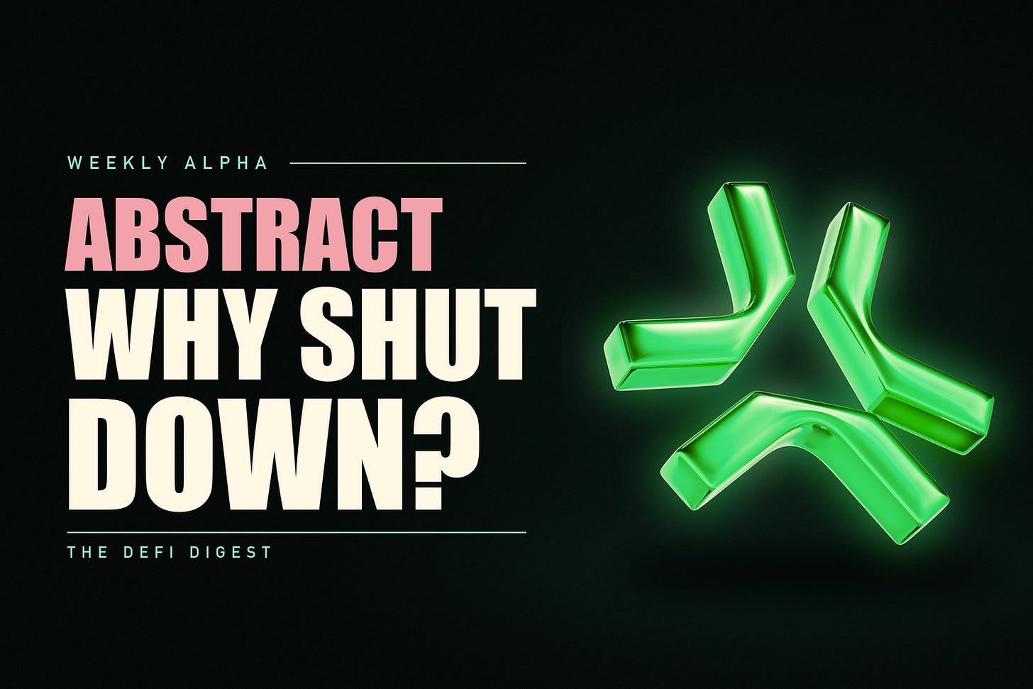 The DeFi Digest Abstract newsletter thumbnail The DeFi Digest Abstract newsletter thumbnail