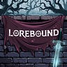 Lorebound