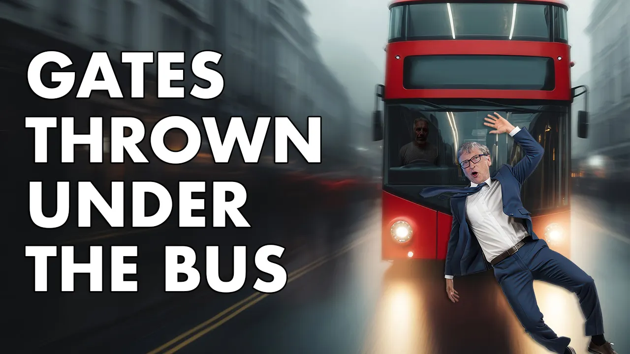 Vor den Bus geworfen: Wie Bill Gates in Ungnade bei den Globalisten fiel