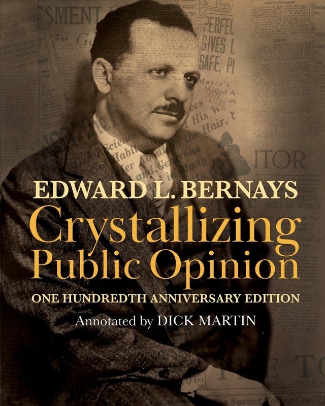 Bernays Crystallizing Public Opinion